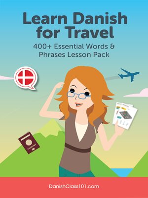 cover image of Learn Danish for Travel: 400+ Essential Words & Phrases Lesson Pack